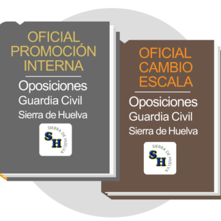 Oposiciones Guardia Civil Sierra Huelva temario ascenso oficial promoción interna y cambio de escala