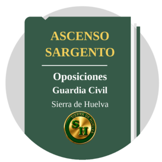 Temario ascenso Sargento Guardia Civil Sierra de Huelva