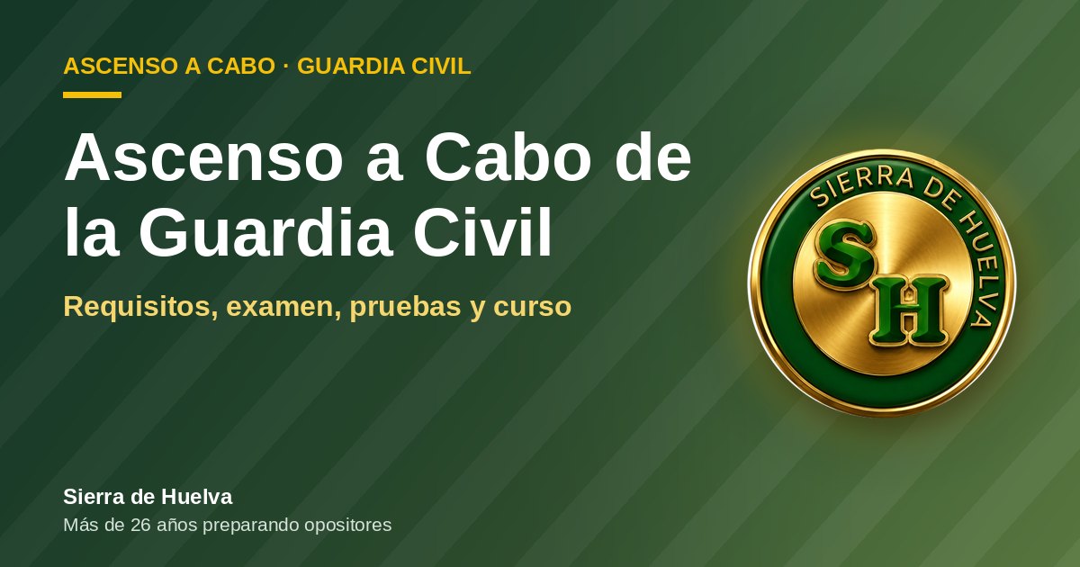 Ascenso a Cabo de la Guardia Civil
