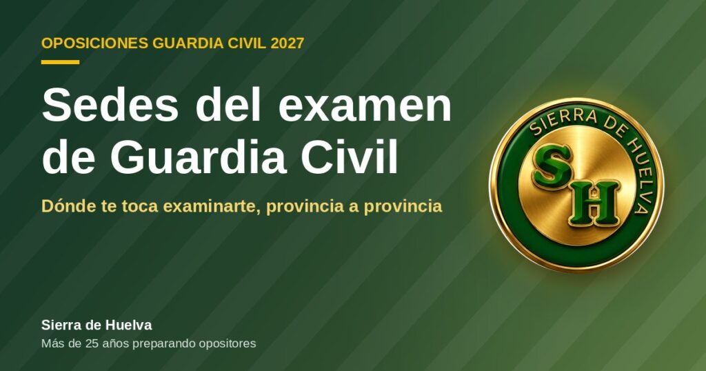 Sedes del examen de Guardia Civil